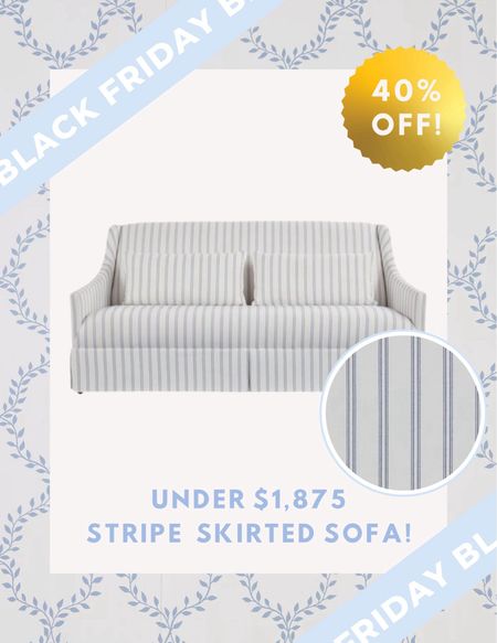Major deal alert on this gorgeous slope armed bench seat stripe skirted sofa!! 😍🙌🏻 Love this blue striped pattern and now you can snag it for 40% OFF!! 👏🏻👏🏻👏🏻

More Black Friday sofa deals linked too 🤍

#LTKhome #LTKsalealert #LTKCyberWeek