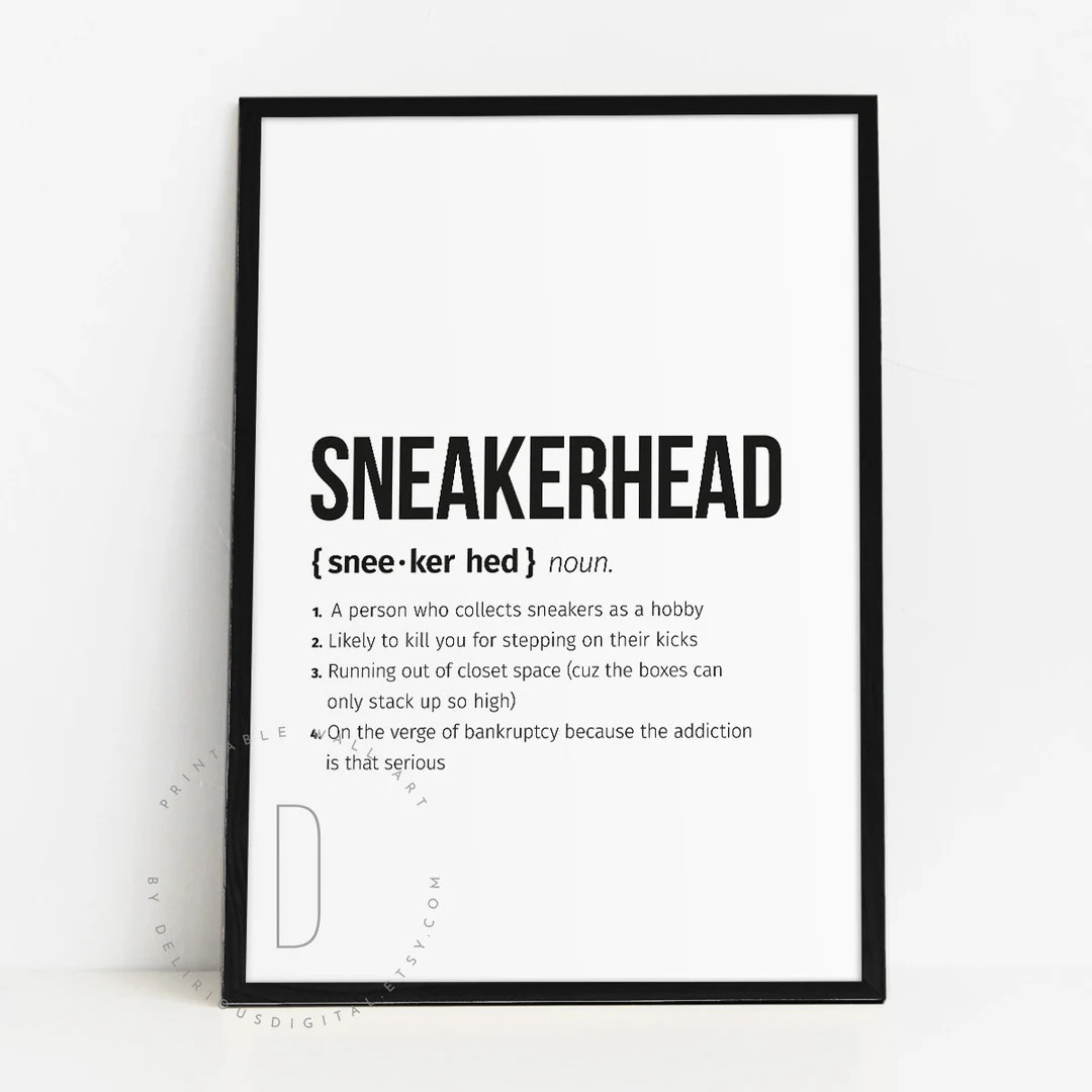 Sneaker Head Gifts, Sneakerhead Poster, Sneakerhead Office Decor, Sneaker Art, Sneaker Poster, Sn... | Etsy (US)