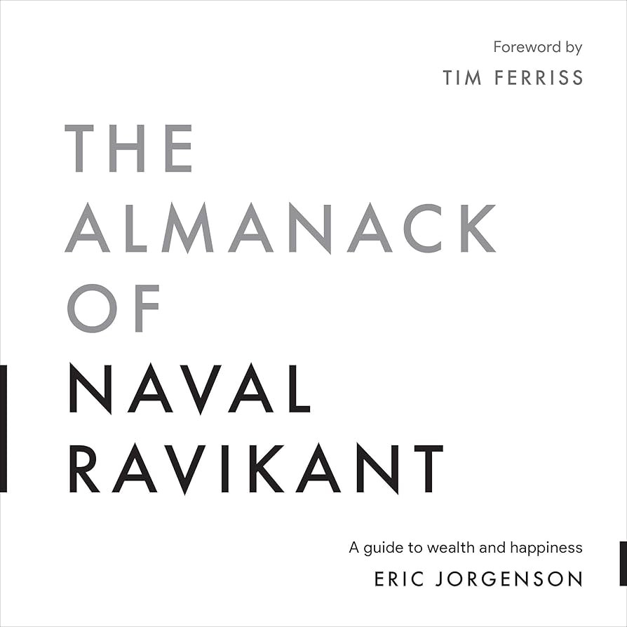 The Almanack of Naval Ravikant: A Guide to Wealth and Happiness | Amazon (US)