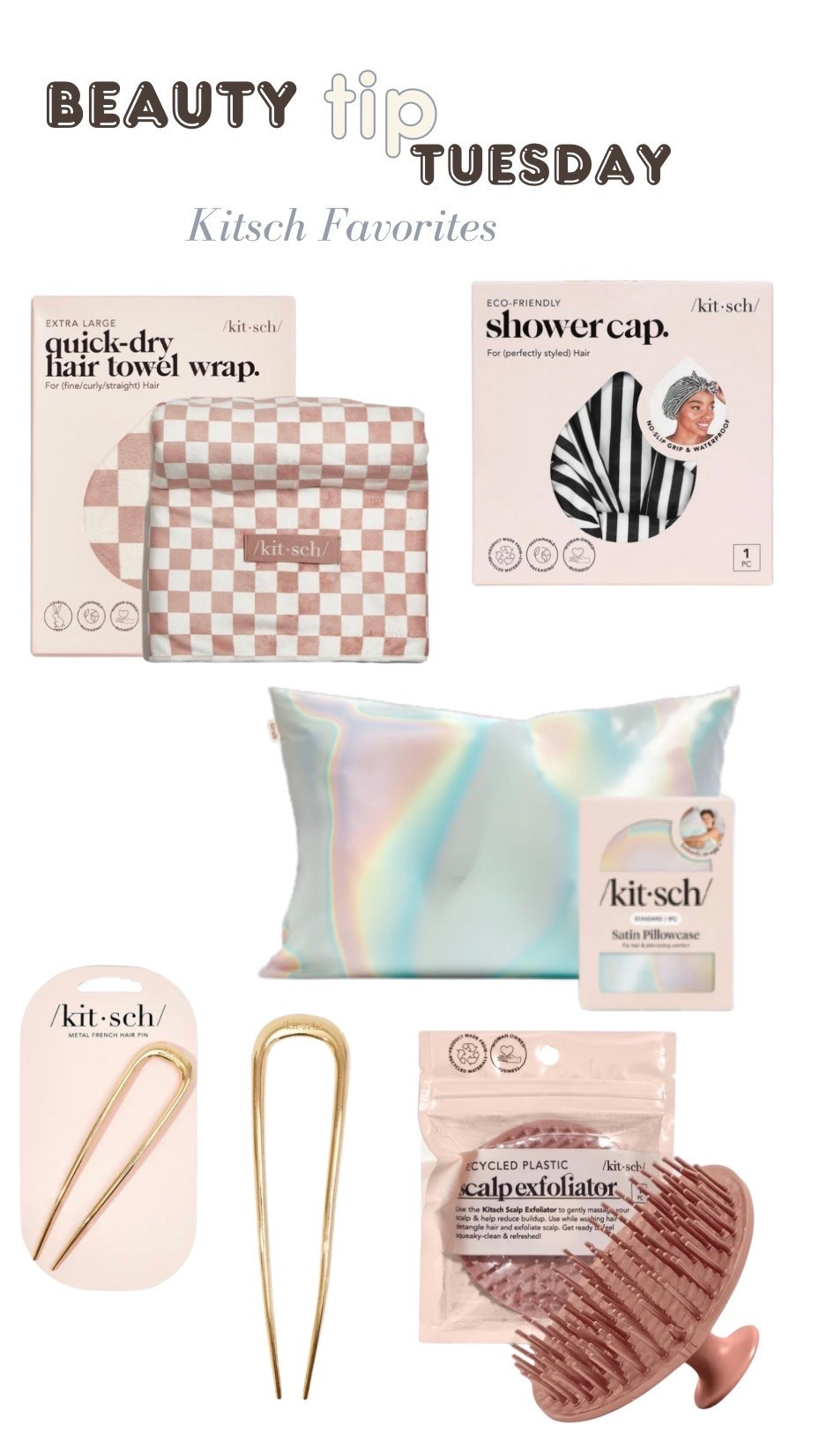 Beauty Tip Tuesday

My Beauty Favorites from Kitsch