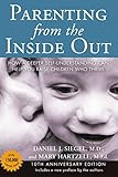 Parenting from the Inside Out: How a Deeper Self-Understanding Can Help You Raise Children Who Thriv | Amazon (US)