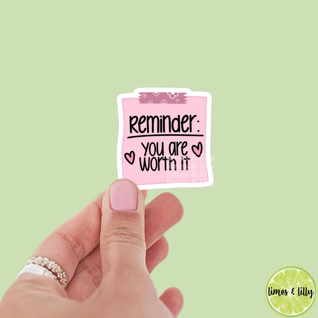 Reminder You Are Worth It Pink Sticky Note Vinyl Sticker | Kindle Stickers | Mental Health | Tren... | Etsy (US)