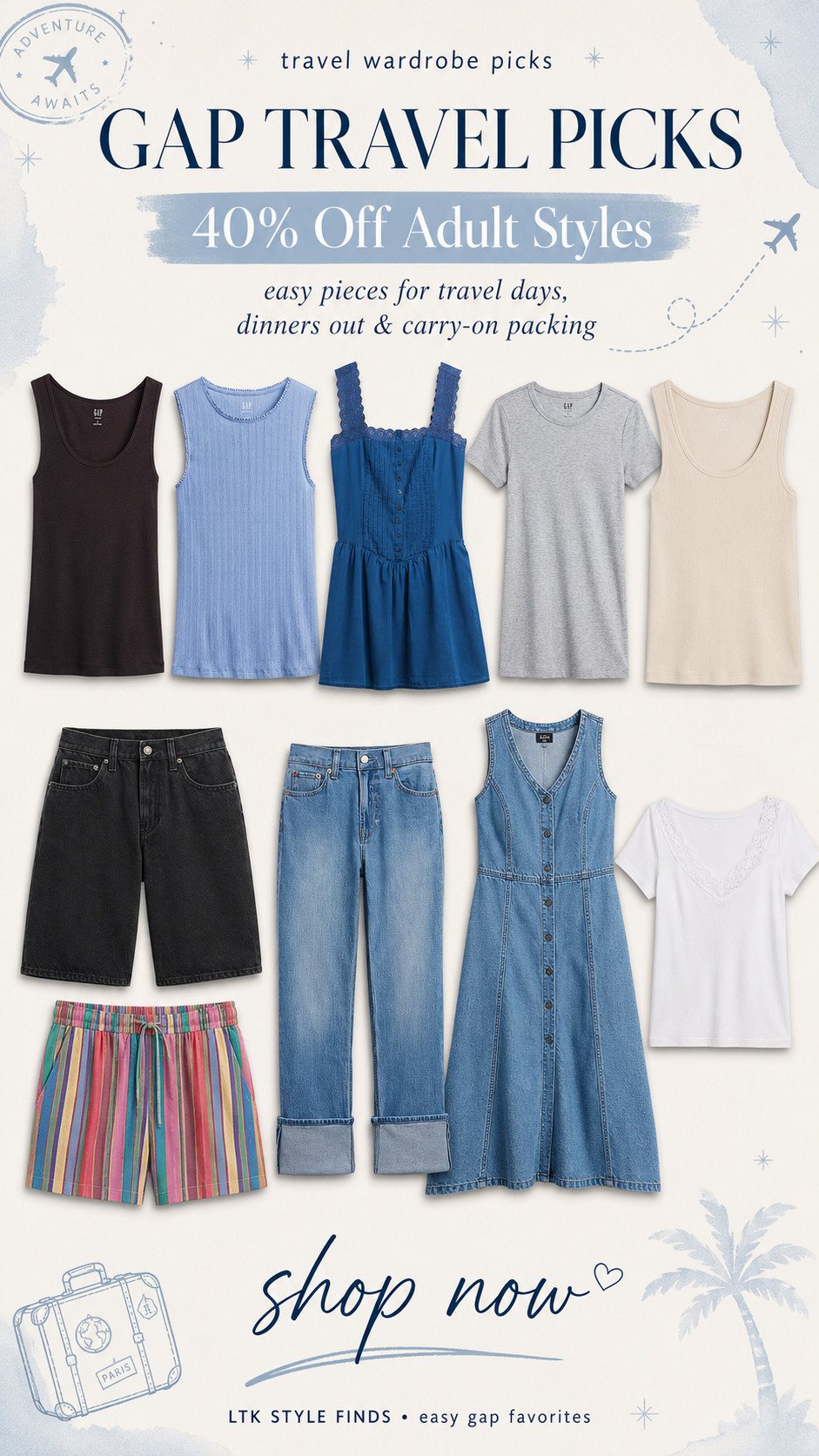 Gap Travel Picks: 40% off adult styles 

 #LTKootd #LTKSaleAlert #LTKMidsize