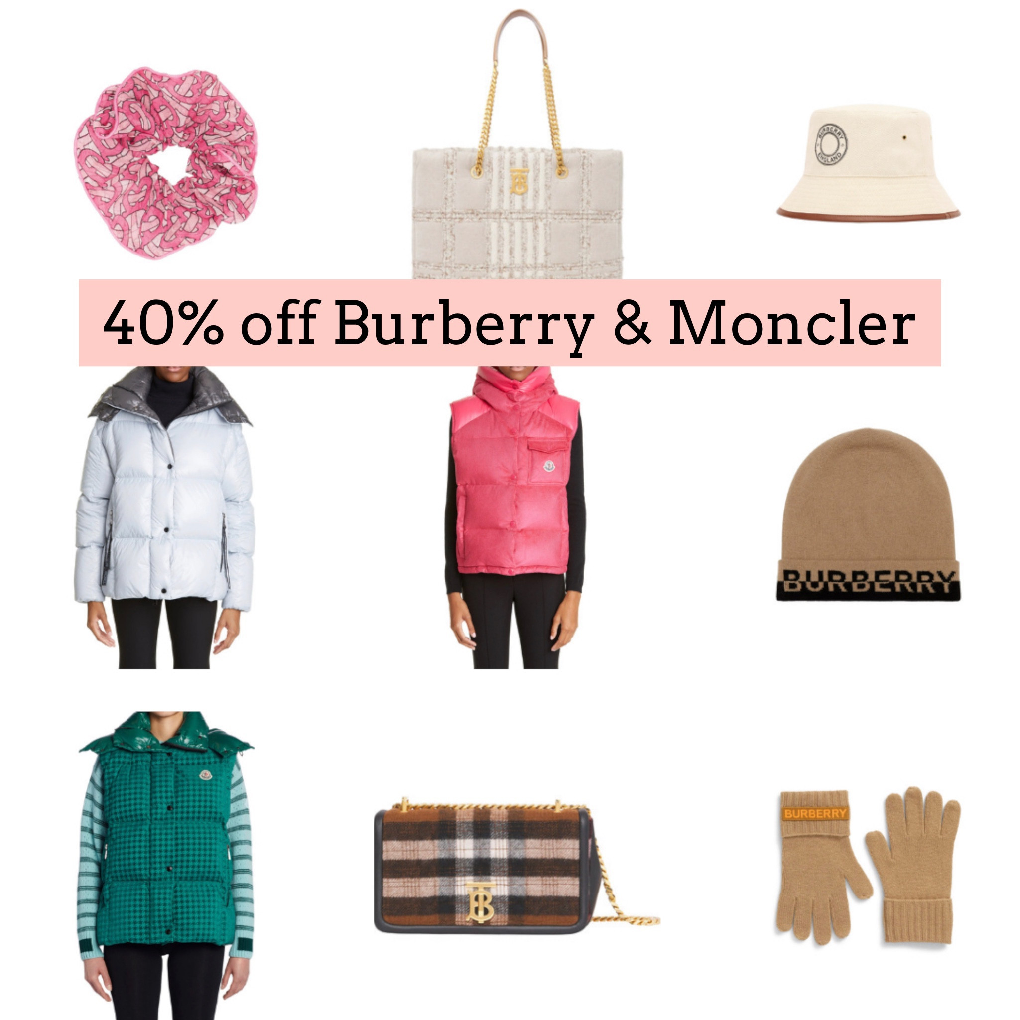 Moncler. Burberry 

#LTKSeasonal #LTKsalealert #LTKtravel