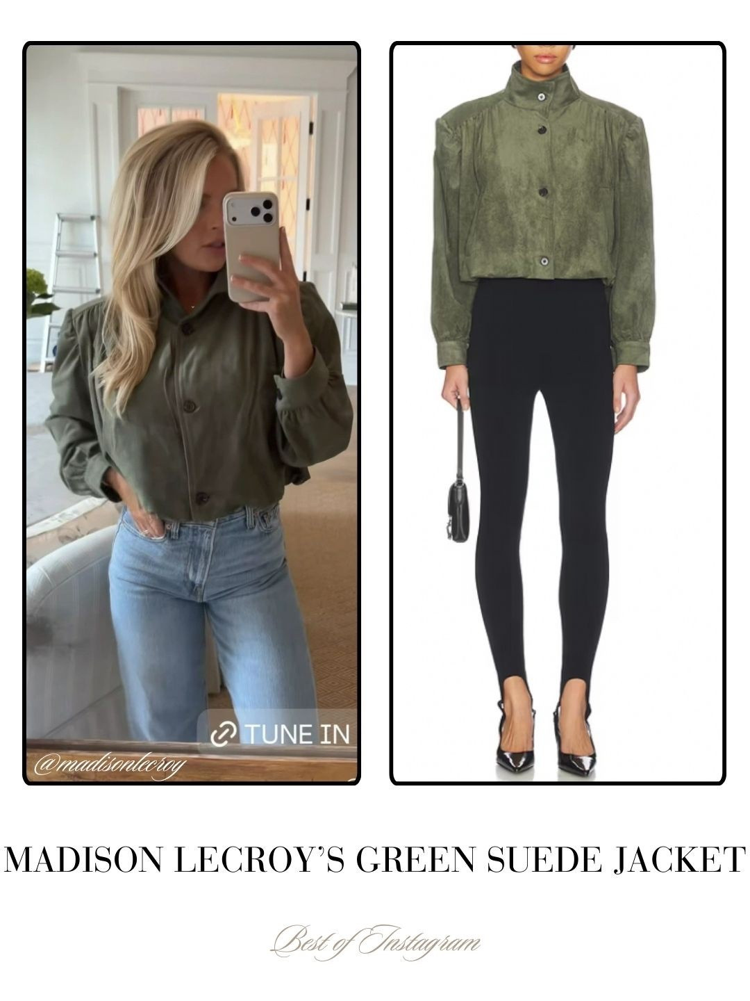 Madison LeCroy’s Green Suede Jacket 📸 = @madisonlecroy 