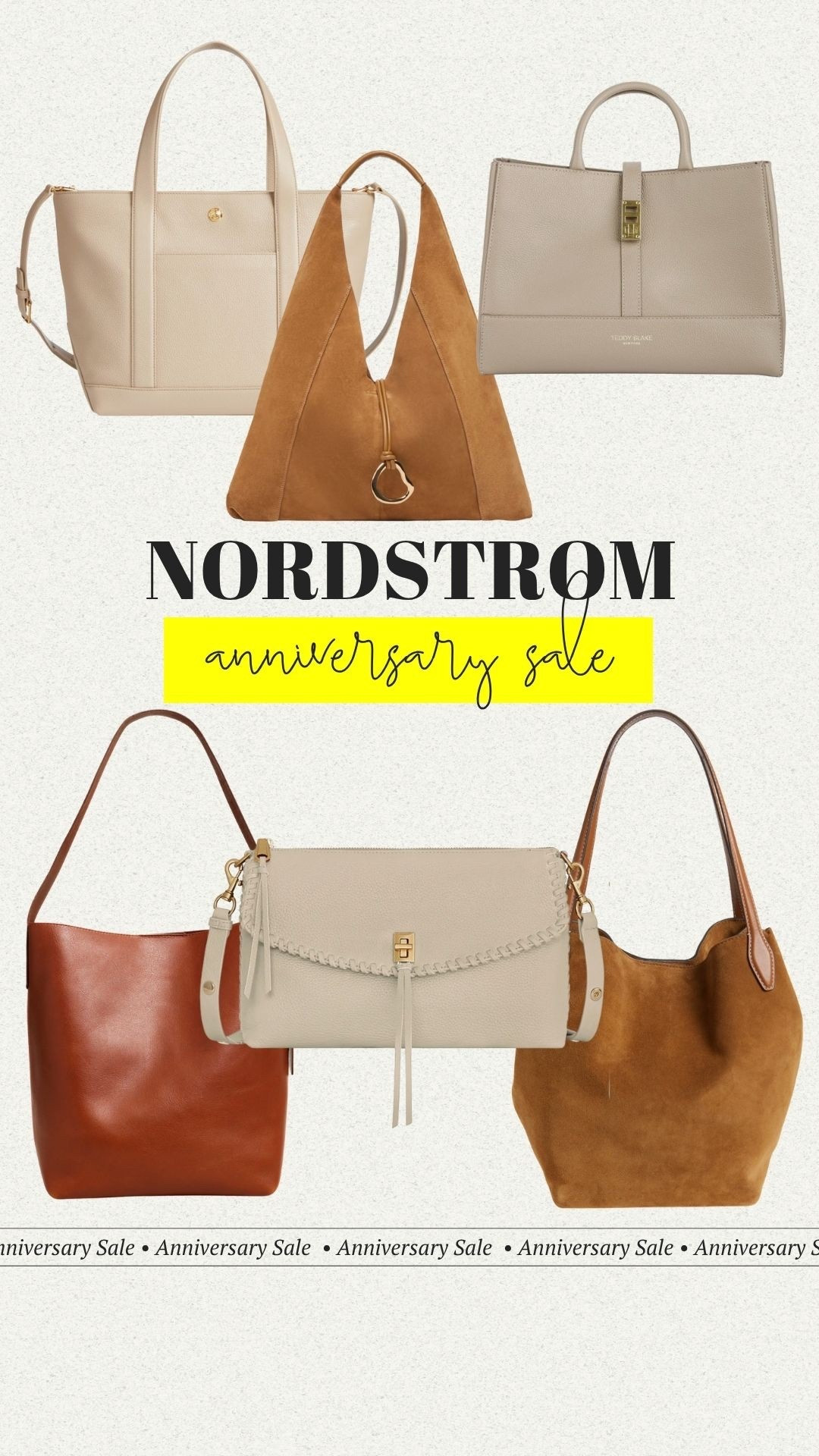 Nordstrom Anniversary sale handbags! Great neutral options for all season long. 

#LTKStyleTip #LTKSaleAlert #LTKSeasonal