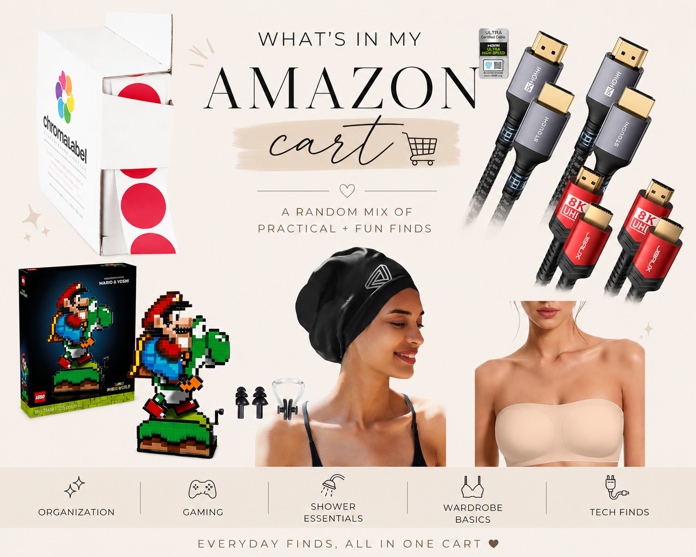 Amazon Cart Finds I’m Loving This Week 🛒✨

Current Amazon cart energy = random but useful 😂 From shower upgrades and wardrobe essentials to HDMI cables, gaming finds, and organization must-haves… these are the things making life easier lately.

Obsessed with the satin-lined shower cap for protecting my hair, the seamless bandeau for summer outfits, and the Mario LEGO set for a fun nostalgic touch 🍄 Plus stocking up on practical tech finds and cute little organization staples because adulting never stops.

Everything linked in my LTK 💕

#AmazonFinds #LTKHome #LTKStyle #AmazonMustHaves #TechFinds #GamingSetup #ShowerEssentials #WardrobeBasics #LEGOMario #HomeOrganization #LTKUnder50 #AmazonFavorites #EverydayEssentials #CozyHomeFinds #ContentCreatorFinds #AmazonCart #PinterestFinds #SummerEssentials #SmartShopping #LTKCanada 

 