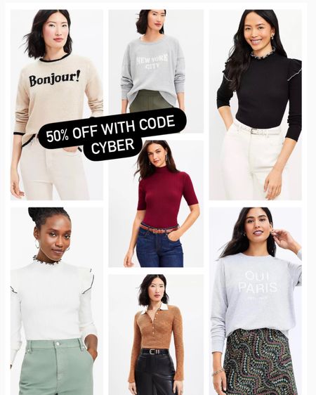 50% off everything with code Cyber 
these are my @loft picks in tops/sweaters


#LTKstyletip #LTKSale #LTKsalealert