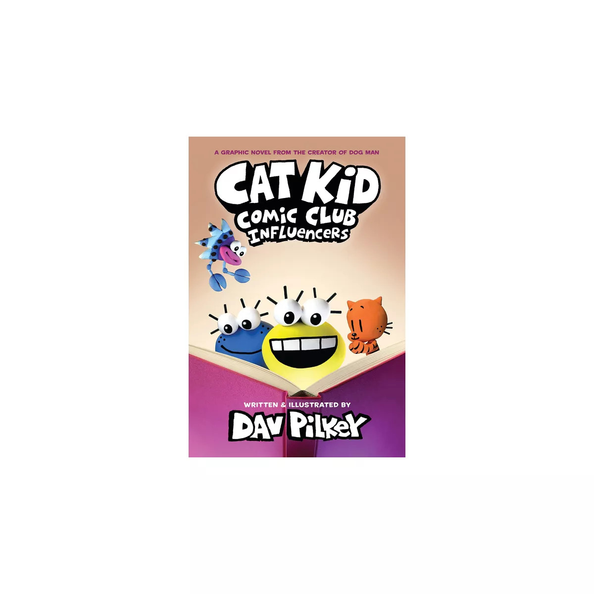 Cat Kid Comic Club: Influencers: A Graphic Novel (Cat Kid Comic Club #5): From the Creator of Dog... | Target