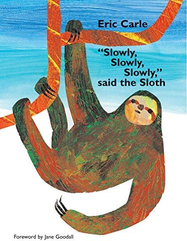 "Slowly, Slowly, Slowly," Said the Sloth | Amazon (US)