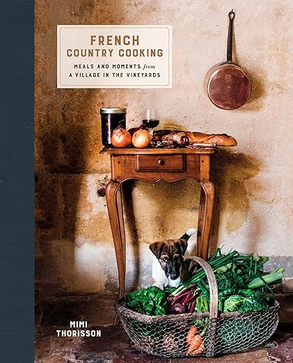 French Country Cooking: Meals and Moments from a Village in the Vineyards: A Cookbook      Hardco... | Amazon (US)