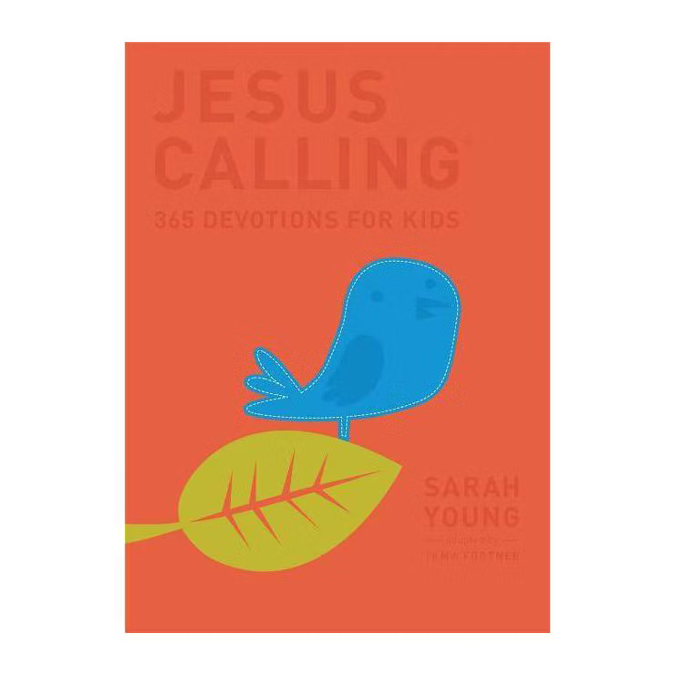 Jesus Calling: 365 Devotions for Kids - by  Sarah Young (Hardcover) | Target