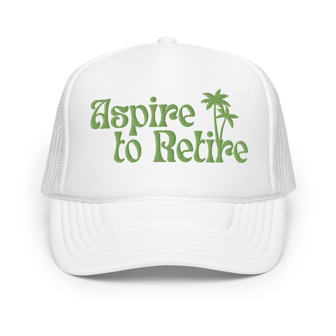 Aspire to Retire Trucker Hat - Etsy | Etsy (US)