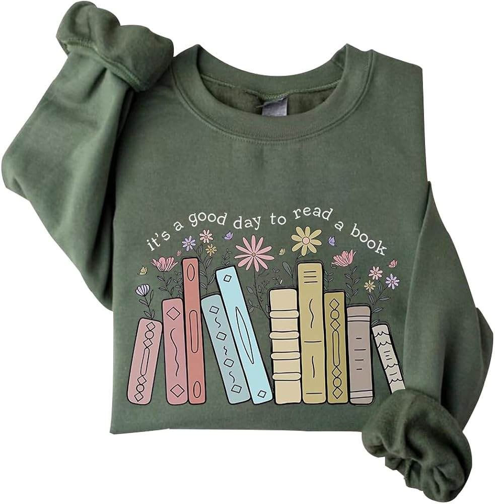 Its A Good Day to Read A Book Sweatshirt Bookish Reading Sweatshirt For Women | Amazon (US)