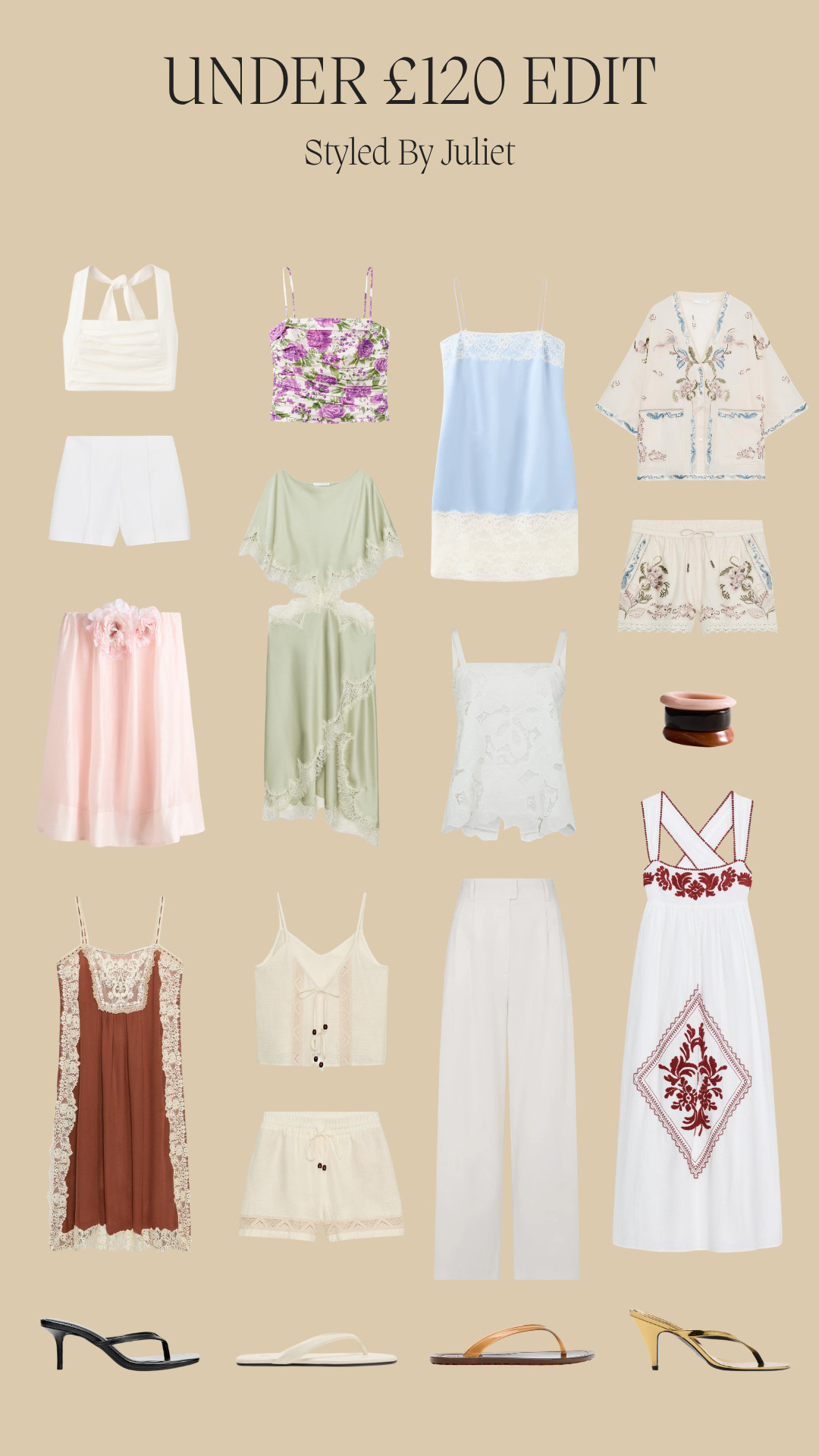under £120 edit, under $150 edit, summer fashion, holiday outfits, resort wear, vacation style, feminine fashion, romantic style, affordable fashion, pastel tones, neutral palette, beige aesthetic, white ruched bag, stacked bangles, gold heeled sandals, floral cami top, embroidered midi dress, blue lace slip dress, white lace cami, blush pink midi skirt, sage green lace dress, white wide leg trousers, brown lace slip dress, white flip flops, tan flip flops, embroidered blouse, embroidered shorts, floral print, lace trim, embroidery detail, camisole tops, midi dresses, maxi dress, airy fabrics, soft dressing, chic summer edit 

 #LTKgrwm #LTKootd #LTKTravel