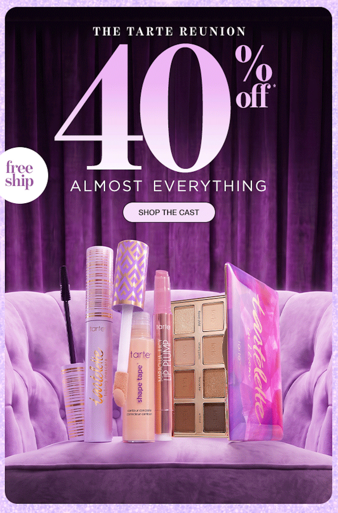 Tarte Cosmetics 40% Off Sale! 💜 Best Makeup Deals You Don't Want to Miss!

The Tarte Reunion Sale is HERE! 💄✨ Get **40% OFF almost everything** from Tarte Cosmetics, plus FREE shipping! Stock up on your favorite mascaras, concealers, eyeshadow palettes, lip products, and beauty must-haves. Whether you're shopping for yourself or looking for holiday beauty gifts, this is the perfect time to save on your favorite makeup essentials! 🛍️💕

#TarteCosmetics #TarteSale #TarteMakeup #MakeupSale #BeautyDeals #MakeupDeals #HolidayGiftIdeas #GiftsForHer #BeautyMustHaves #MakeupFavorites #SephoraFavorites #AffordableBeauty #HolidayShopping #MakeupLovers #BeautyFinds #affiliate