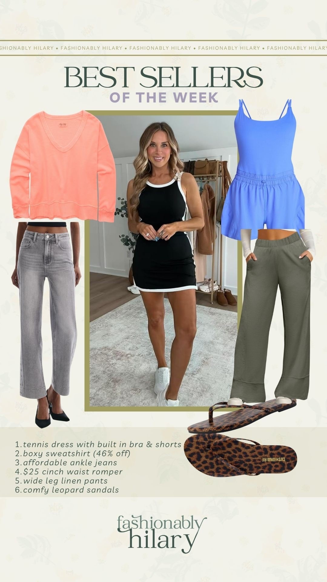 Weekly bestsellers:
tennis dress with built in bra & shorts
boxy sweatshirt (46% off)
affordable ankle jeans
$25 cinch waist romper
wide leg linen pants 
comfy leopard sandals

#LTKSaleAlert #LTKSeasonal #LTKMidsize