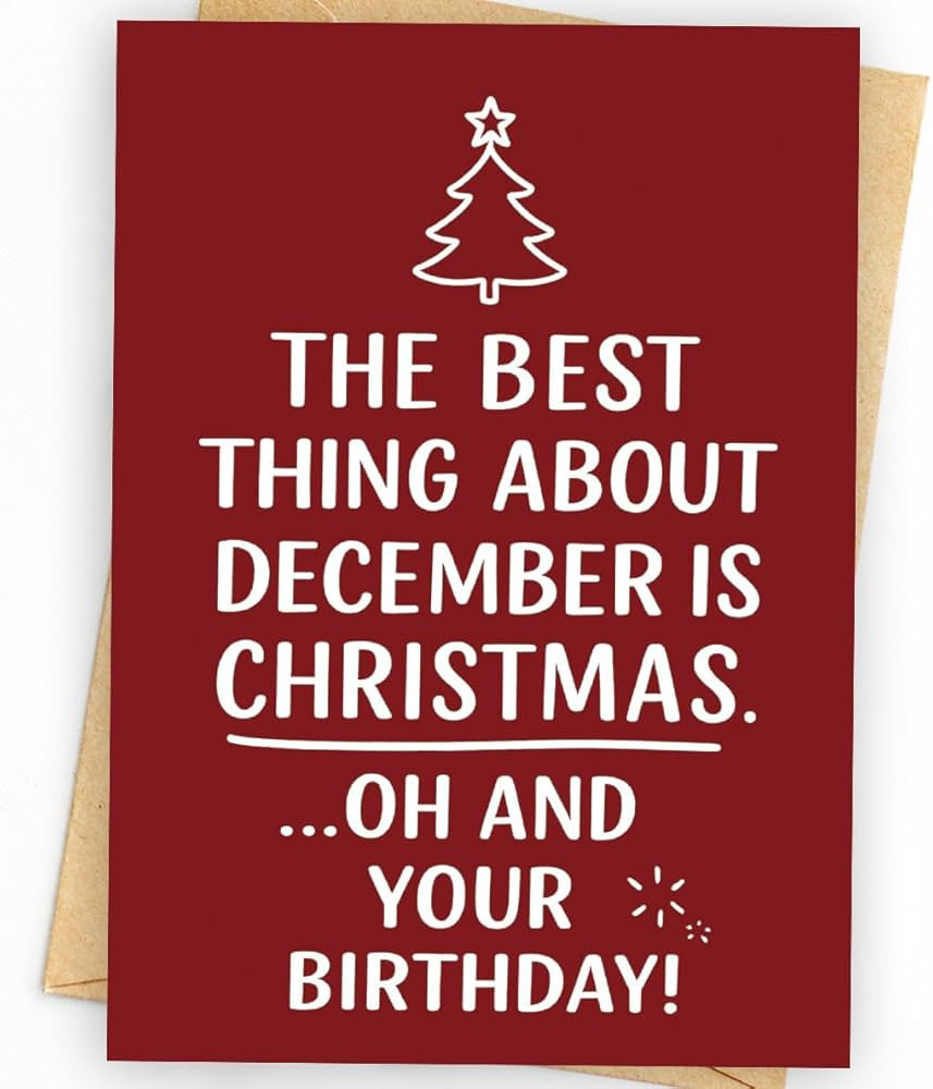 Funny December Birthday Gifts, Happy Birthday Card for Men, Women, Husband, Wife, Mom, Dad, Grand... | Amazon (US)