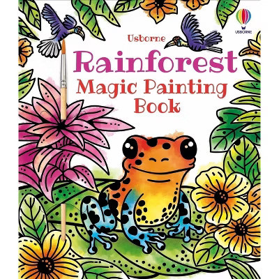 Rainforest Magic Painting Book - (Magic Painting Books) by  Sam Baer (Paperback) | Target
