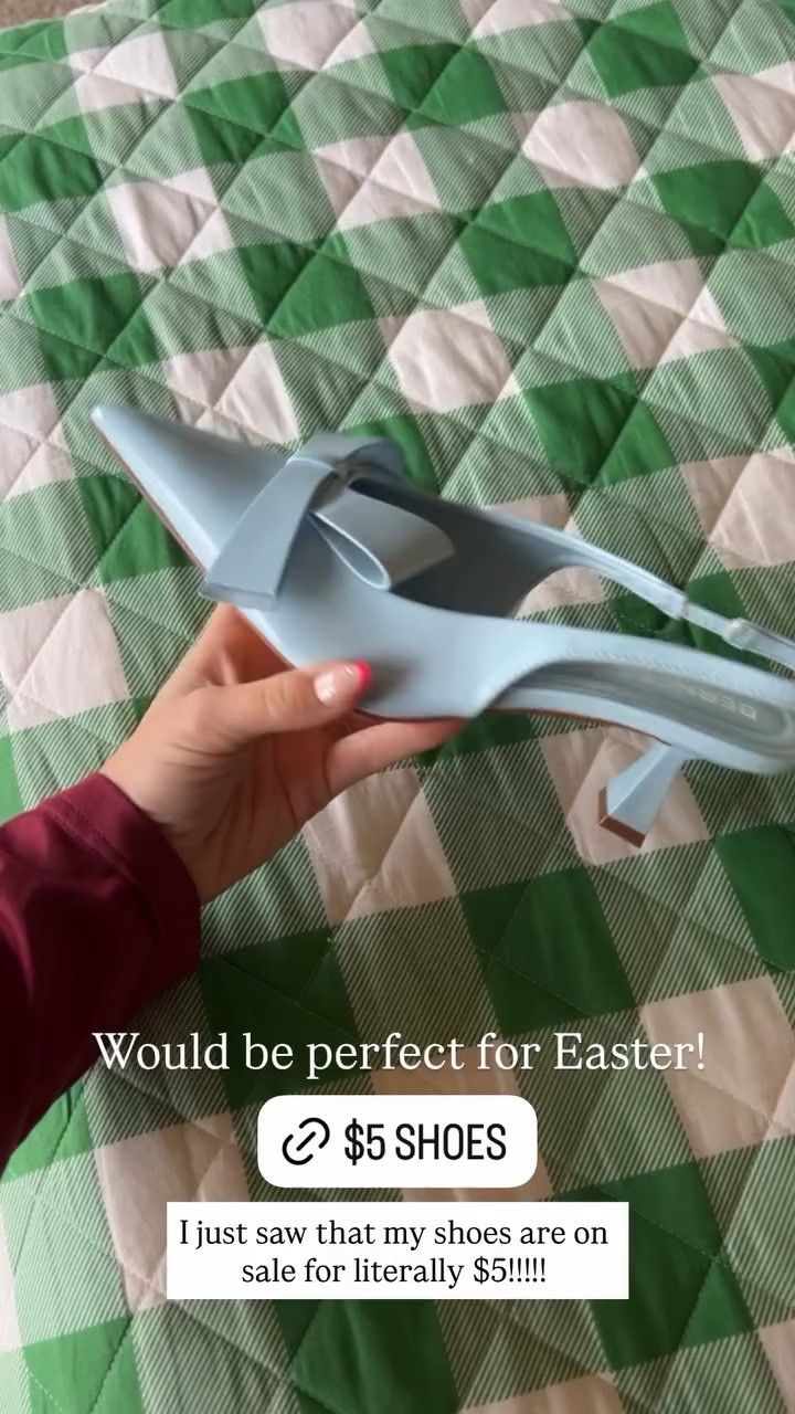 I just saw that my shoes are on sale for literally $5!!!!! Would be perfect for Easter!