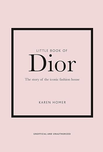 Little Book of Dior (Little Books of Fashion)      Hardcover – March 3, 2020 | Amazon (US)