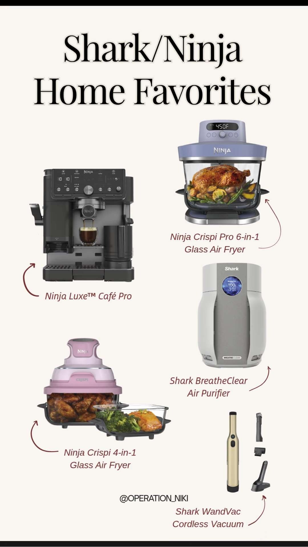 Elevate your home and kitchen routines with these Shark and Ninja favorites. 🏠 These staples are essential for maintaining a clean and organized space.

The Ninja Luxe Café Pro brings cafe-quality coffee right to your kitchen. ☕ The Ninja Crispi glass air fryers offer a versatile and aesthetic way to cook. ✨ Keep your air fresh with the Shark BreatheClear air purifier, and use the Shark WandVac for quick, easy pickups. 🧹

These tools make daily maintenance a breeze while fitting perfectly into any modern home. ✨

Follow for more @OPERATION_NIKI on IG, TikTok, & Facebook

#SharkNinja #HomeFavorites #KitchenEssentials #OperationNiki #OrganizedHome #CleanHome #NinjaLuxe #AirFryer #HomeMaintenance #SharkVacuum #SmartHome #InteriorDesign 

 #LTKHome