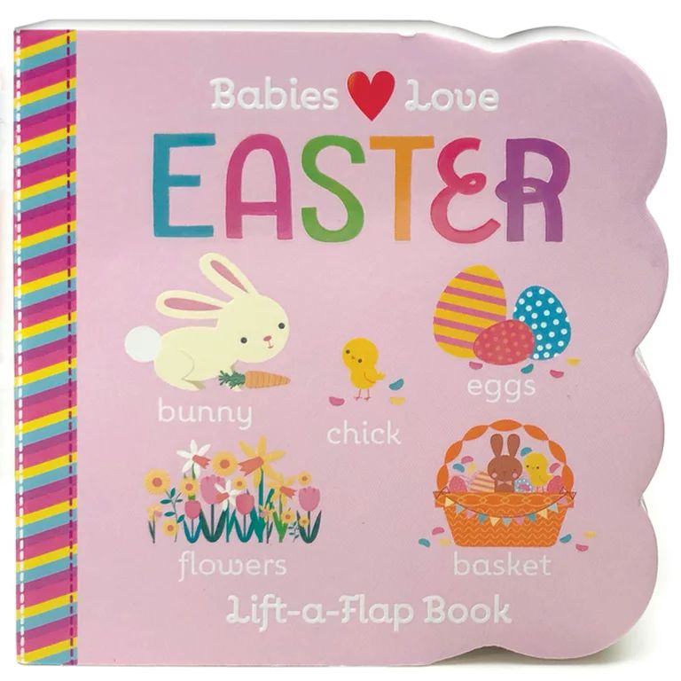 Babies Love Easter : Chunky Lift a Flap Board Book | Walmart (US)