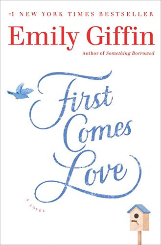 First Comes Love: A Novel | Amazon (US)