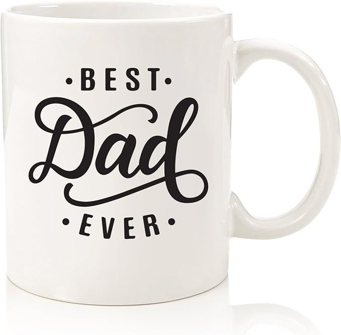 Best Dad Ever Coffee Mug - Best Fathers Day Gifts for Dad, Husband - Unique Dad Gifts from Daught... | Amazon (US)