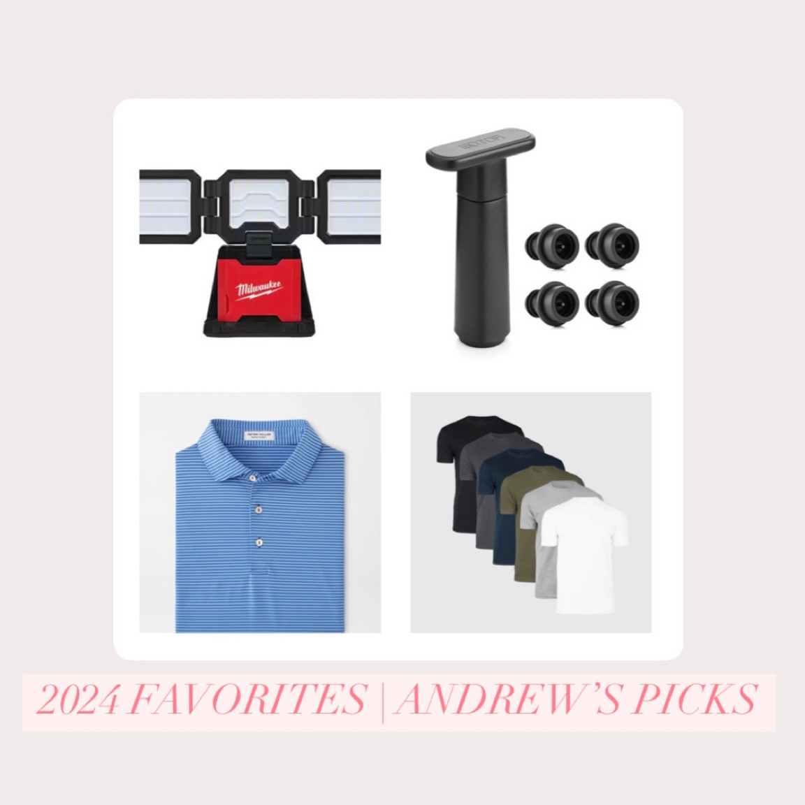 Magnetic portable flood light | Mounts to his truck with the magnet, runs on battery power and is super bright! Useful for camping, hunting, home projects, and more. 

Wine vacuum | Removes oxygen from opened wine bottles and keeps them fresh for up to ten days.

Peter Millar golf polos | We’ve both been impressed with the material, craftsmanship, and overall quality. If I’m picking out a polo for him to wear, it’s always one of these.

True Classic tees 6-pack | A great deal for 6, these shirts really are so flattering – much more so than a typical undershirt – and so soft.

#LTKHome #LTKSaleAlert #LTKMens