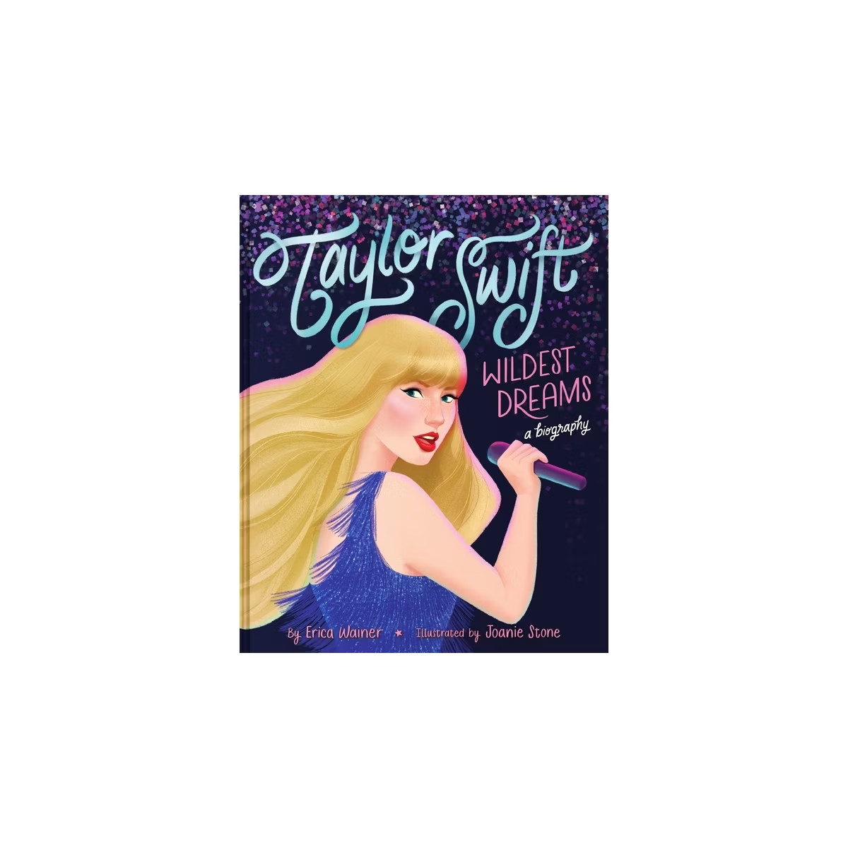 Taylor Swift: Wildest Dreams - by Erica Wainer (Board Book) | Target