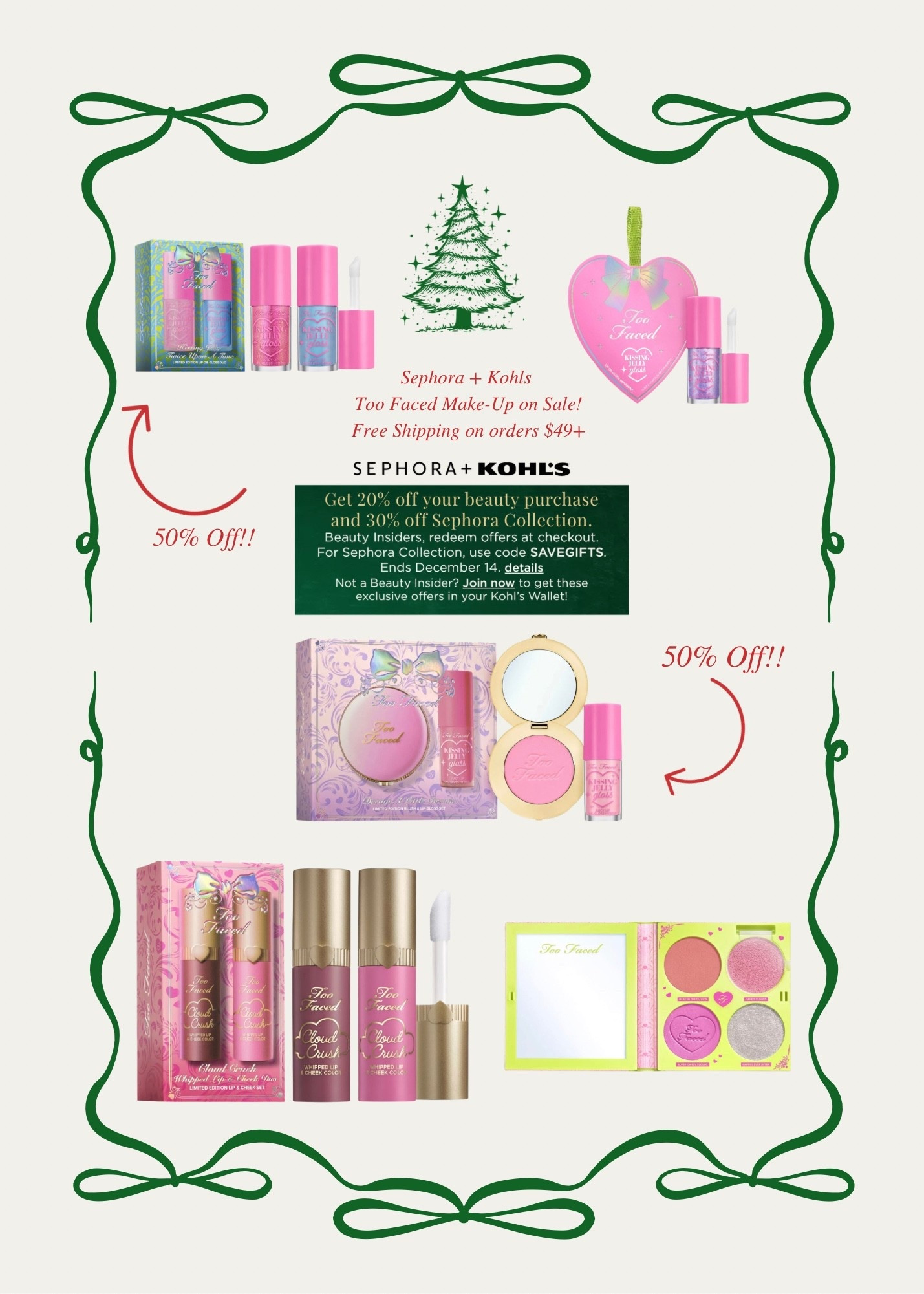 Sephora + KOHL’S Sale! 💄🎁

Gifts for All (20% off basket) + 30% off Sephora Collection! 

➡️ Too Faced Make-Up On Sale + Free Shipping on orders $49+! 

🚨Select items are 50% off!! 🚨

#ad 

#LTKHoliday #LTKGiftGuide #LTKBeauty

#LTKHoliday #LTKBeauty #LTKGiftGuide