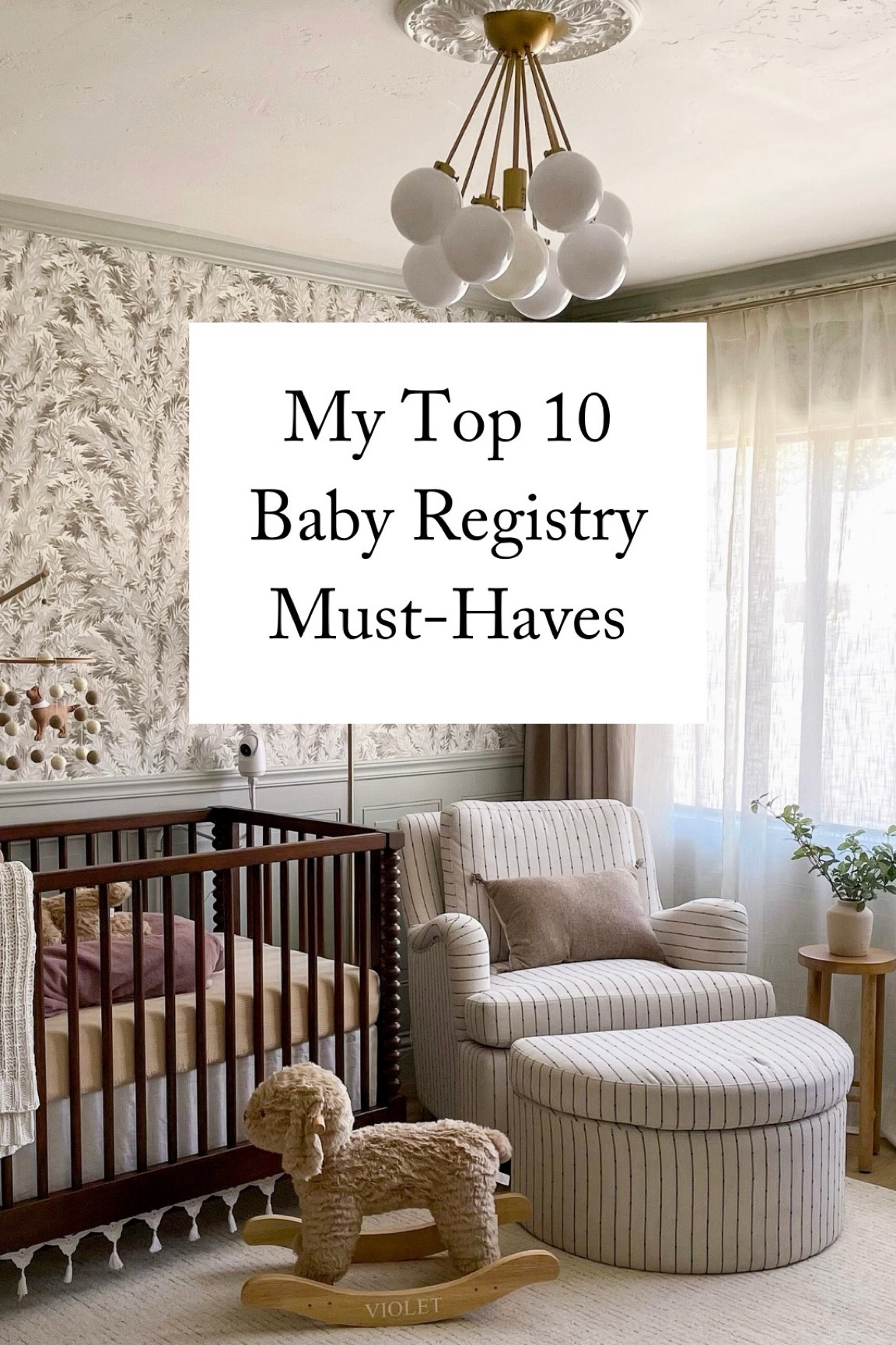 My Top 10 Baby Registry Must-Haves