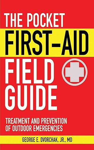The Pocket First-Aid Field Guide: Treatment and Prevention of Outdoor Emergencies (Skyhorse Pocke... | Amazon (US)