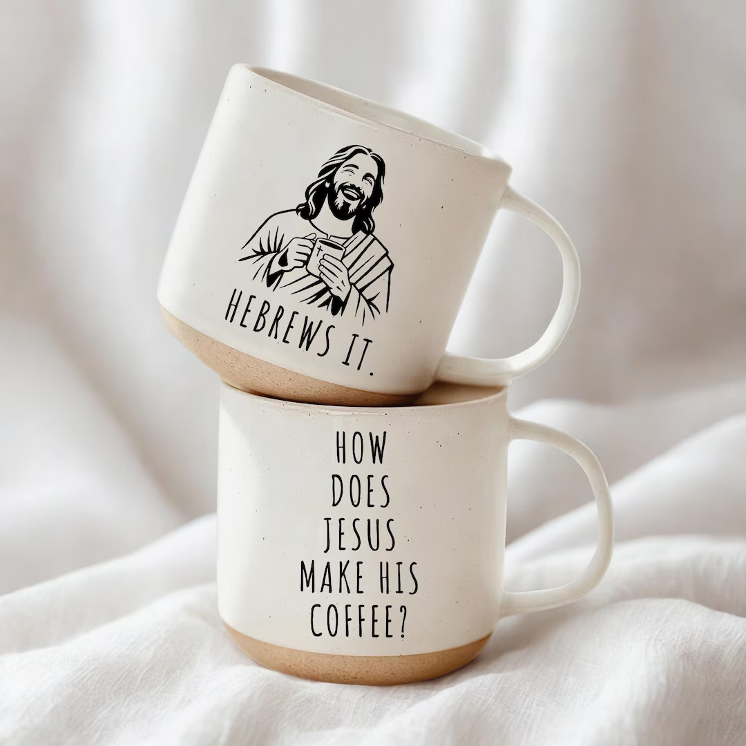 Funny Christian Mug, Funny Christian Gift for Men Women, Funny Jesus Mug, How Does Jesus Make His... | Etsy (US)