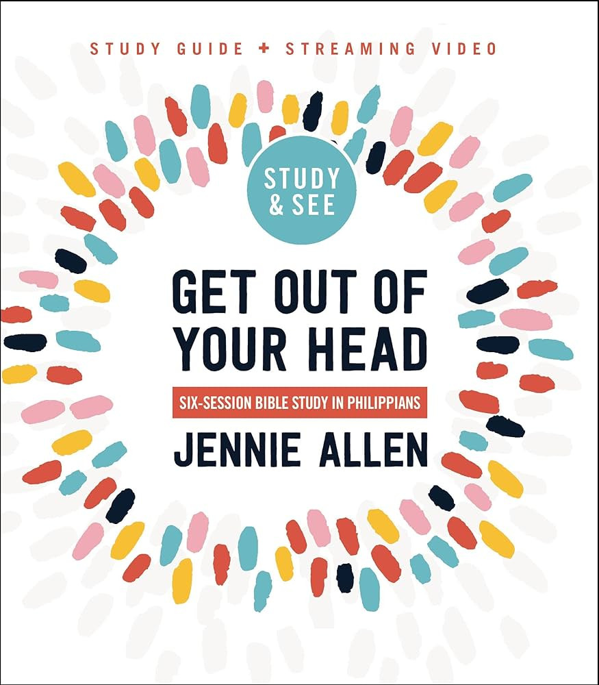 Get Out of Your Head Bible Study Guide plus Streaming Video, Updated Edition: Six-Session Bible S... | Amazon (US)
