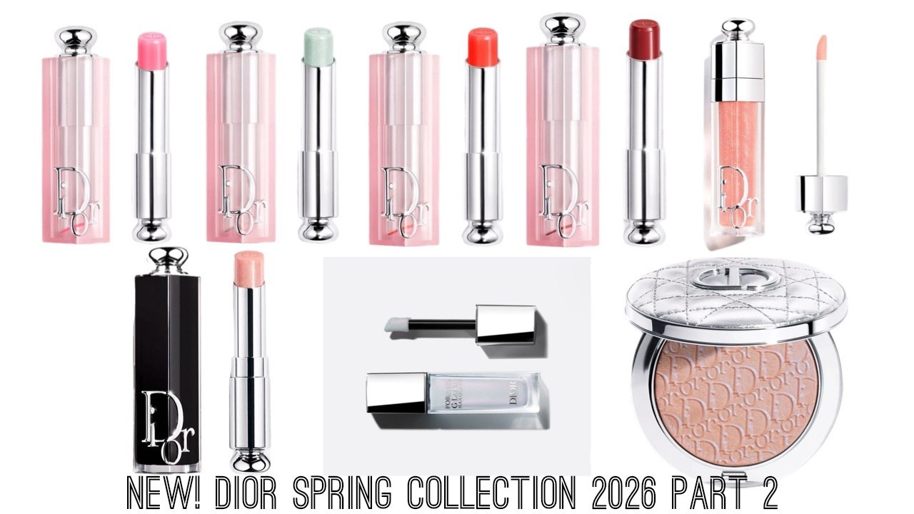 New Dior Spring Part 2. 4 New Lip Glow Balms. New Addict Lippie. New Lip Maximizer. Liquid Highlight and Powder Highlight. 

#LTKBeauty #LTKSeasonal