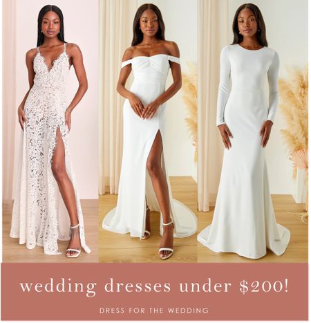 Gorgeous wedding dresses under $200! Lulus dresses for weddings are amazing! Wear these for your after party dress, rehearsal dinner or your main wedding dress for a beach wedding, outdoor wedding, destination wedding, or vow renewal. White long sleeve maxi dress, off the shoulder white dress, white lace gown, dresses for the bride. Long sleeve minimalist wedding dress like Meghan Markle! 

#LTKfamily #LTKstyletip #LTKwedding