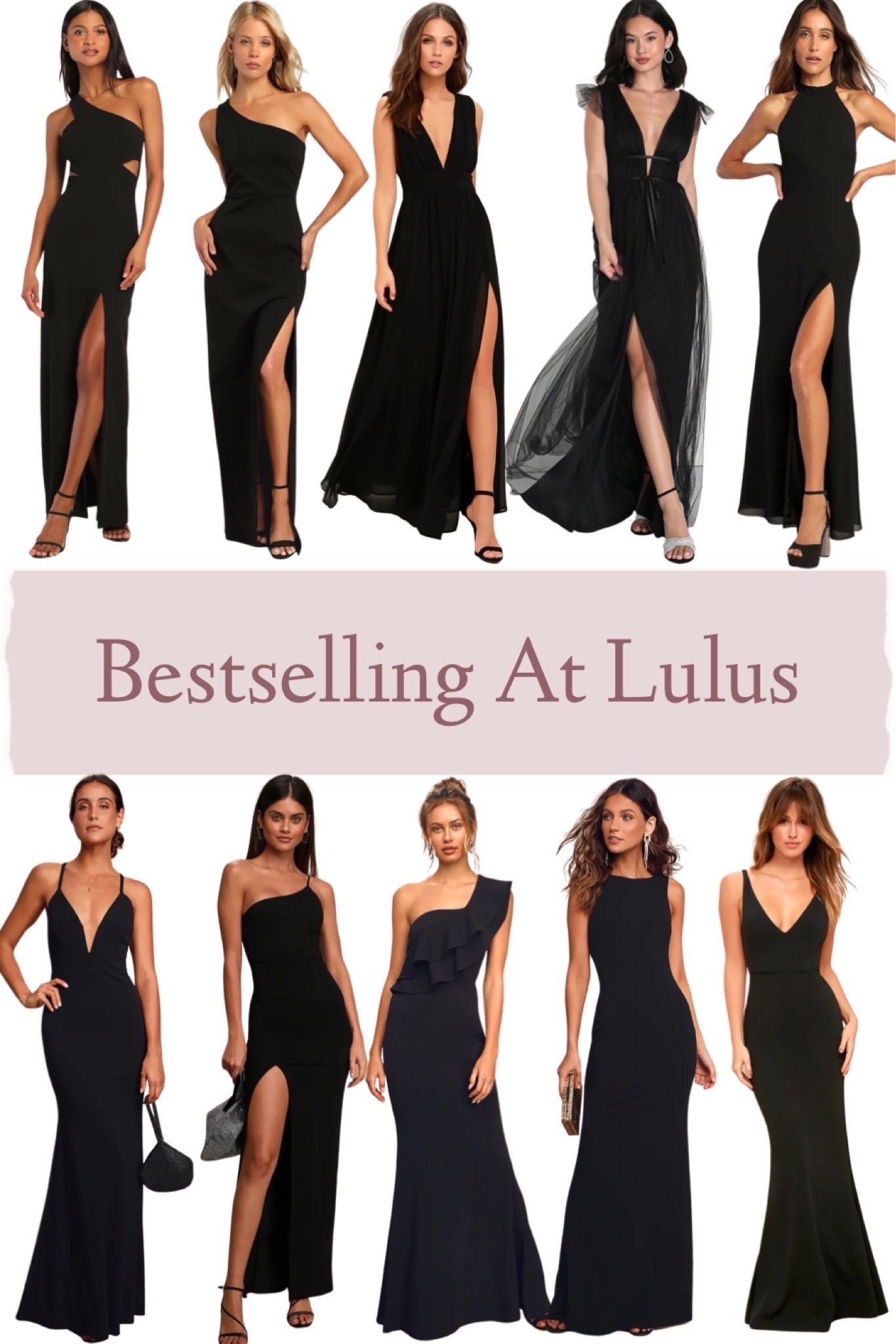 Bestselling black gowns at Lulus.

Wedding guest dress. Lulus dress. Wedding guest gown. Event dress. Formal dresses. Wedding guest. Formal gowns. Party dress. Formal wear. Lulus wedding guest dress. Maid of honor dress. Special occasion dresses. Full length dresses. Party dresses. Wedding guest dresses. Evening gowns.

#LTKWedding #LTKSeasonal