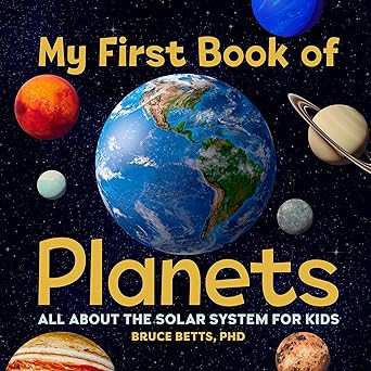 My First Book of Planets: All About the Solar System for Kids      Paperback – June 16, 2020 | Amazon (US)