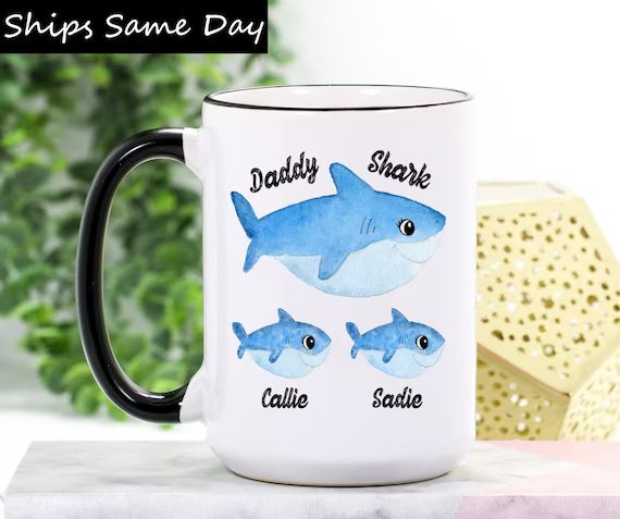 Daddy Shark Mug - Daddy Shark Coffee Mug - Daddy Shark Cup - Daddy Shark Gift - Father's Day Gift... | Etsy (US)