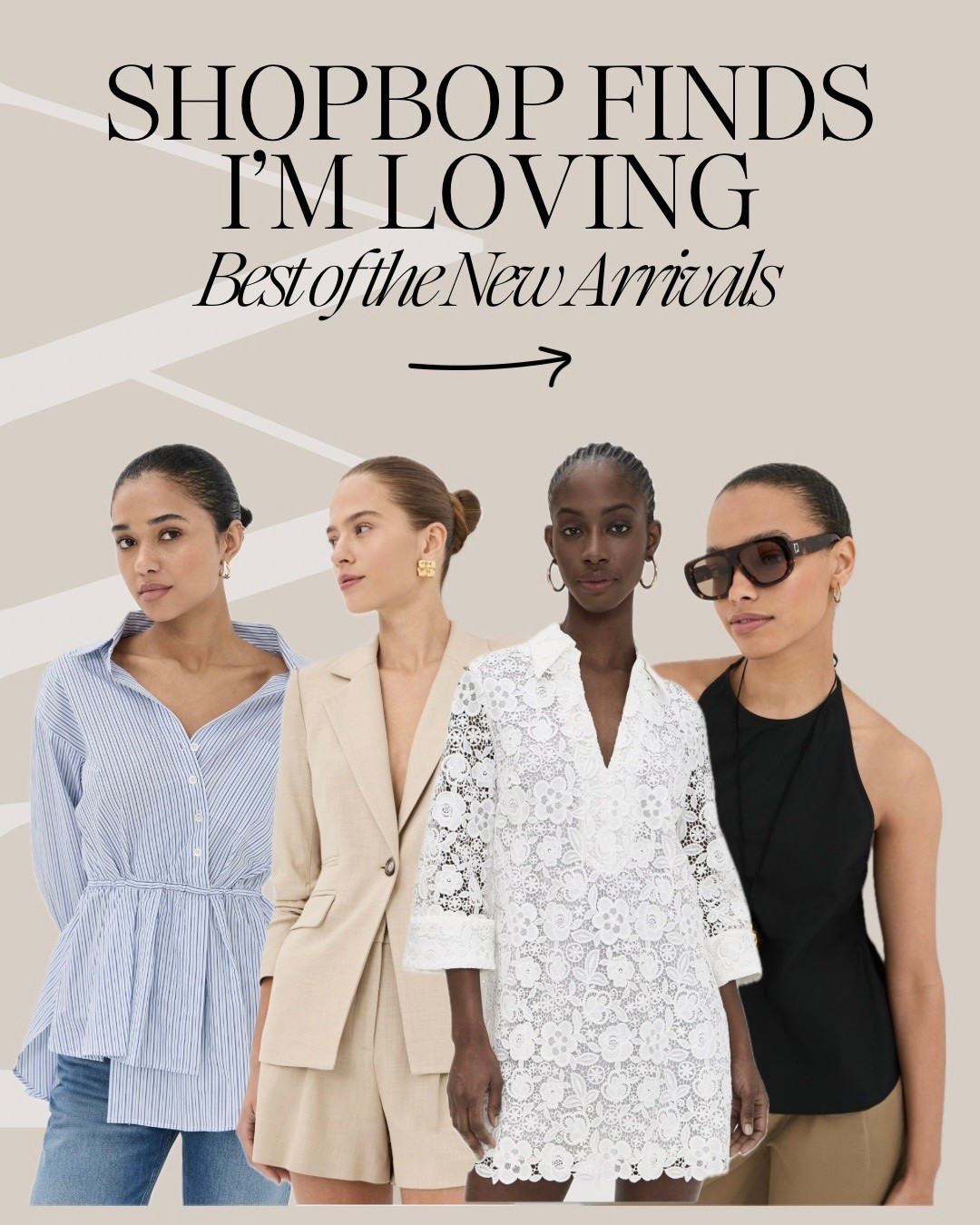 Shopbop new arrivals I’m loving right now!