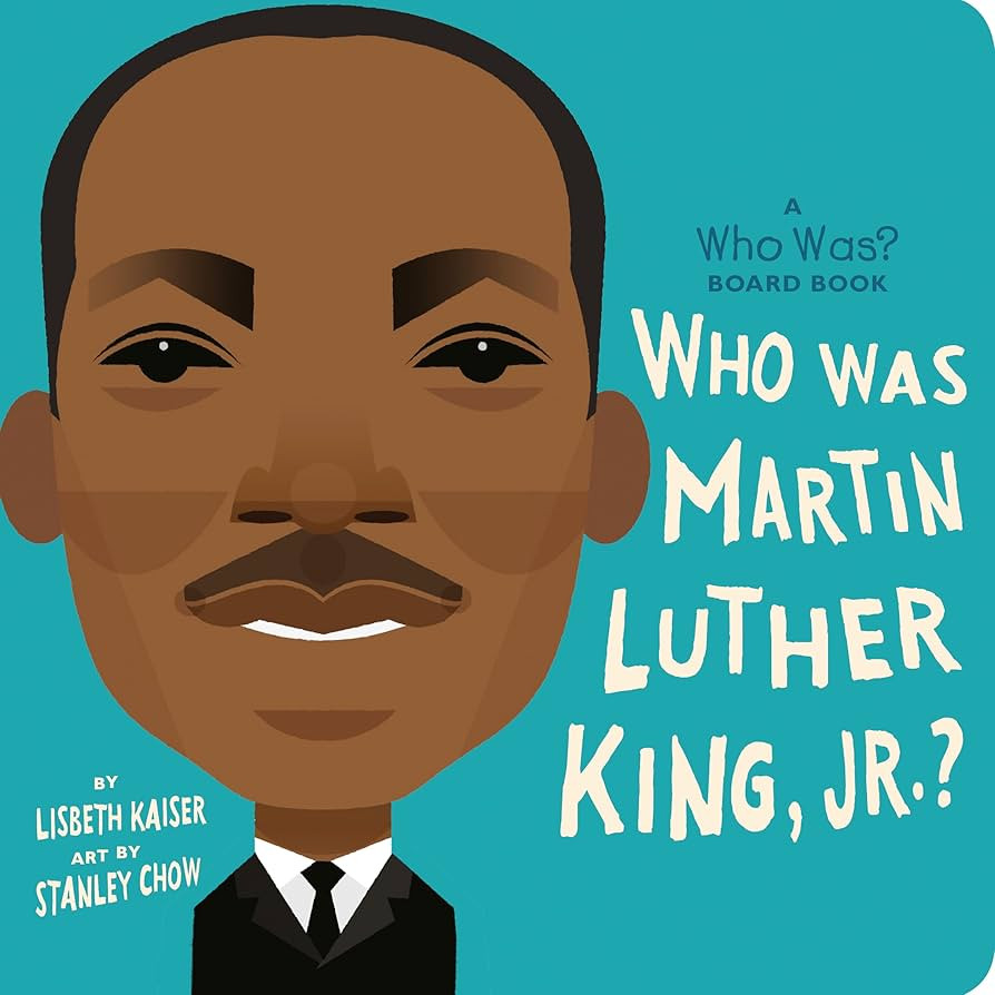 Who Was Martin Luther King, Jr.?: A Who Was? Board Book | Amazon (US)