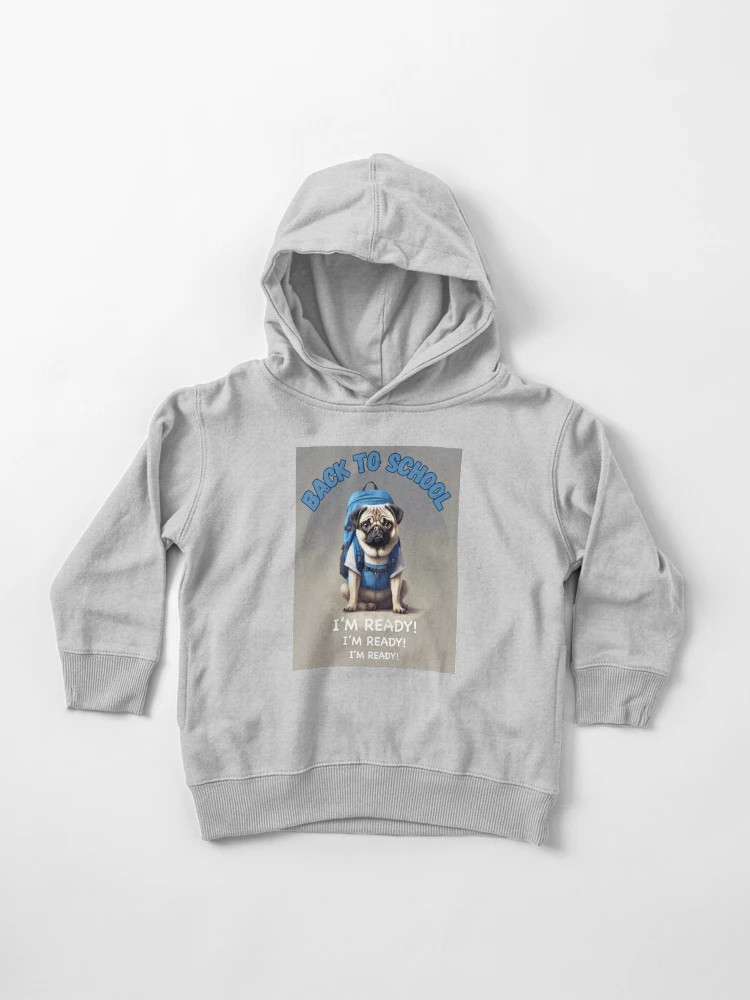 Pug with a blue backpack - Back to School  Toddler Pullover Hoodie | Redbubble (US)