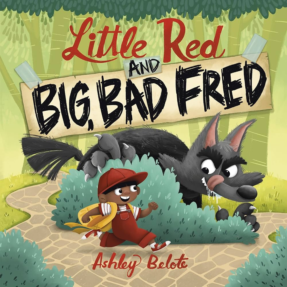 Little Red and Big, Bad Fred | Amazon (US)