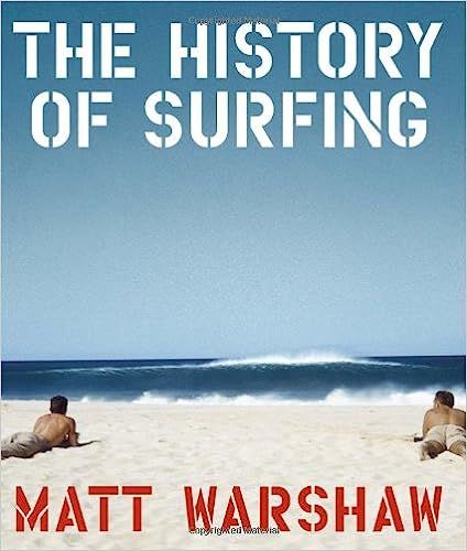 The History of Surfing



Hardcover – Illustrated, September 1, 2010 | Amazon (US)