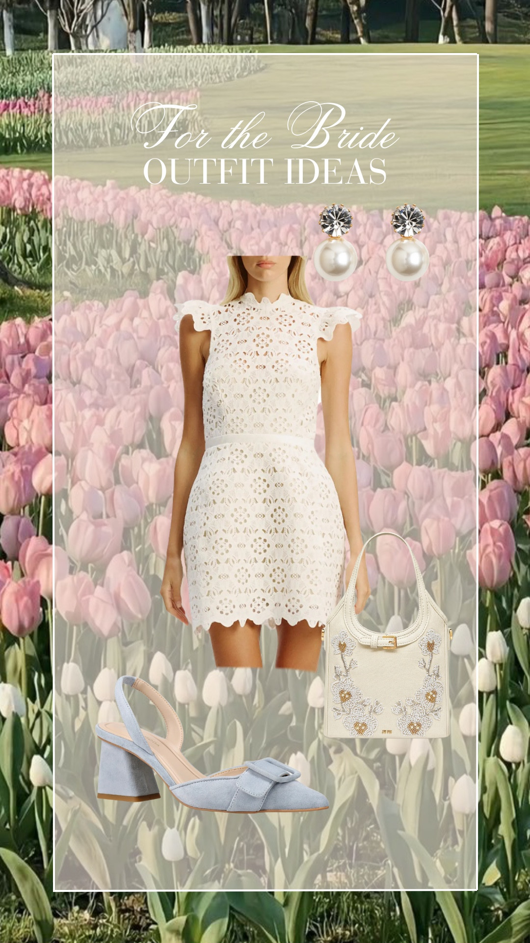 Outfit idea for the bride to be!