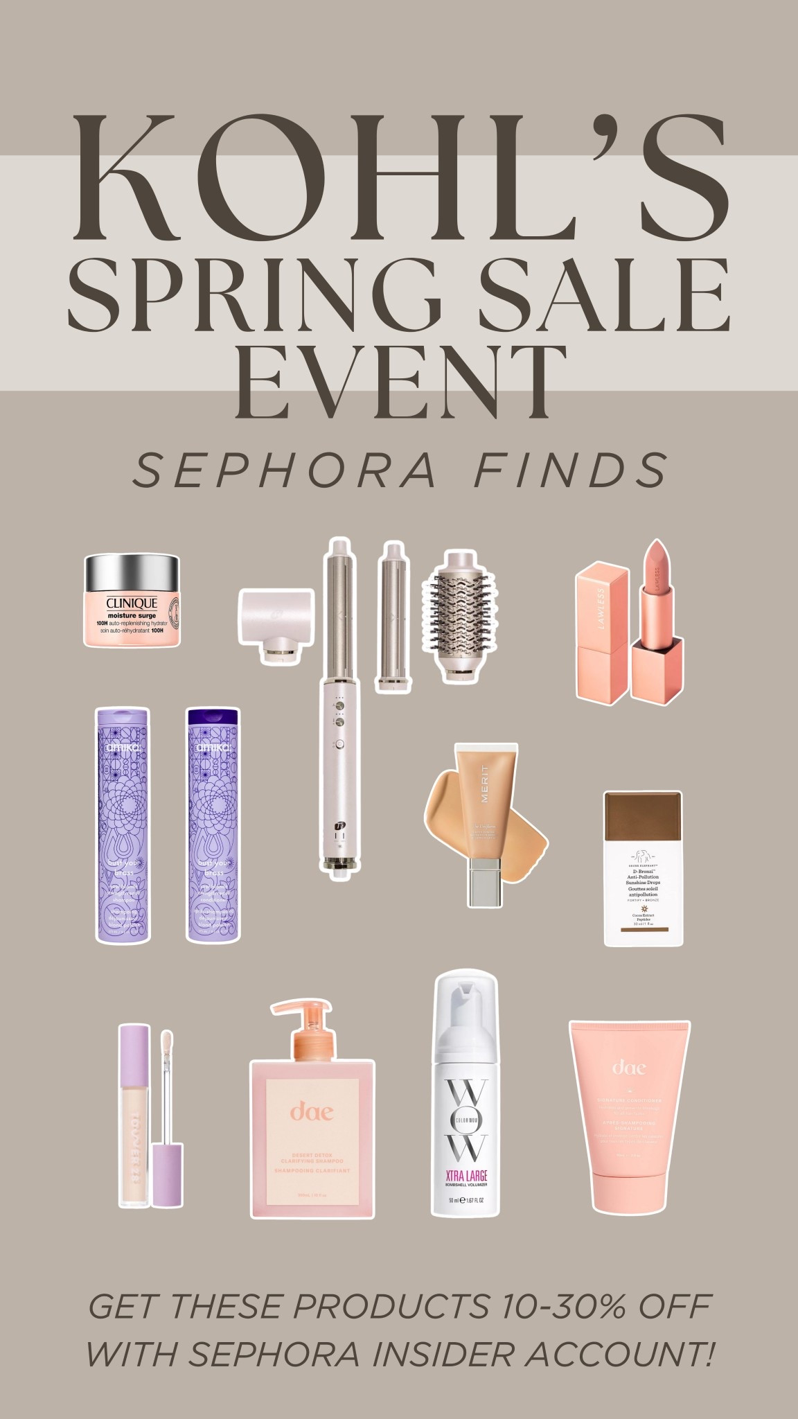 @kohls Spring Sale Event is live & these are my absolute must haves from Sephora!!! Get 10-30% off with your Sephora insider account! #kohlspartner #ad #kohlsfinds