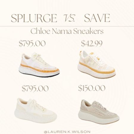 Chloe Nama sneakers dupes. Looks for less. Splurge vs. safe. Dolce Vita sneakers. Sneakers under $200 

#LTKshoecrush #LTKFind #LTKstyletip