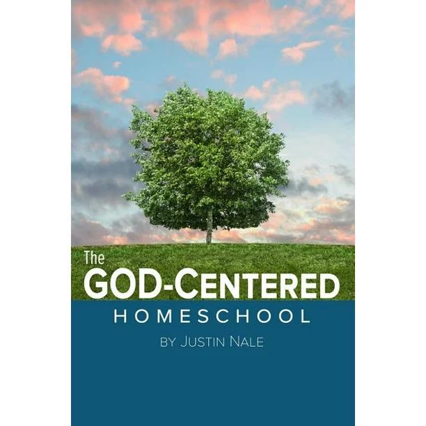 The God-Centered Homeschool (Paperback) - Walmart.com | Walmart (US)